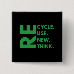 Badge Carré 5 Cm Recycle Réutiliser Renouveler l'environnement de J