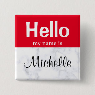 Badge Carré 5 Cm Red Hello Mon nom est personnalisé un bouton de no