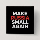 Badge Carré 5 Cm Rendre la Russie plus petite, la Russie plus petit (Devant)