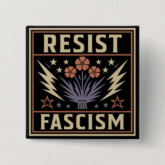 BADGE CARRÉ 5 CM RÉSISTER AU FASCISME