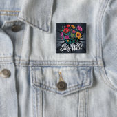 Badge Carré 5 Cm Reste Sauvage (En situation)
