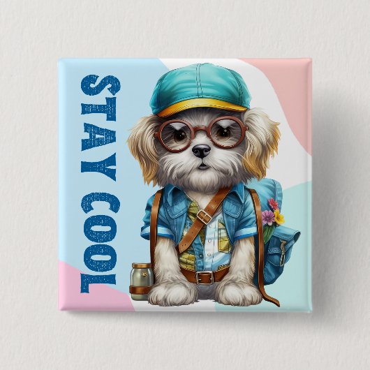 Badge Carré 5 Cm Restez Cool Chien Portant Des Lunettes Casquette R (Devant)