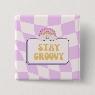 Badge Carré 5 Cm Restez Groovy