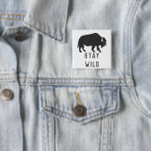 Badge Carré 5 Cm Restez Wild Buffalo Silhouette (En situation)
