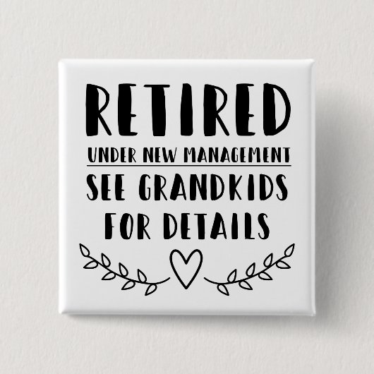Badge Carré 5 Cm Retraité Sous Nouvelle Gestion (Devant)