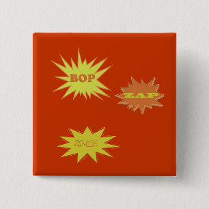 BADGE CARRÉ 5 CM RÉTRO ZAP ZOWIE BOP