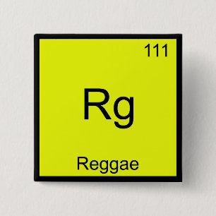 Badge Carré 5 Cm Rg - Reggae T-shirt symbole d'élément de chimie dr