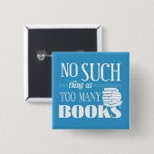 Badge Carré 5 Cm Rien De Tel Que Trop De Livres (Devant & derrière)