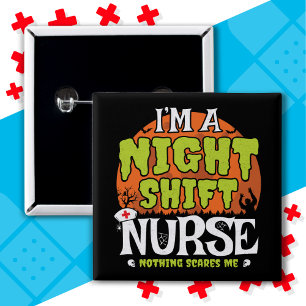 Badge Carré 5 Cm Rien N'A Peur Drôle Halloween Night Shift Infirmiè