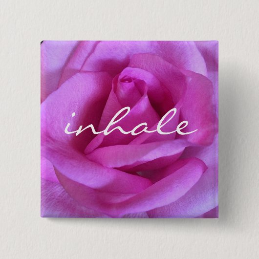 Badge Carré 5 Cm Rose Fleur Photo Inhale Script moderne Bold (Devant)
