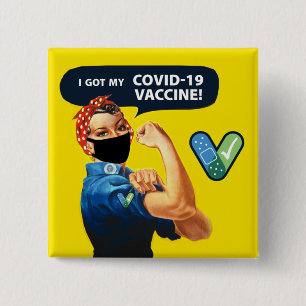 Badge Carré 5 Cm Rosie le Riveter J'ai mon bouton de vaccin COVID-1
