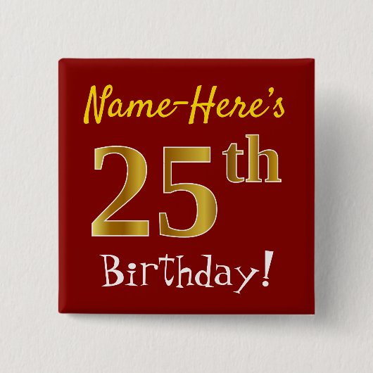 Badge Carré 5 Cm Rouge, Faux Gold 25e anniversaire, avec nom person (Devant)