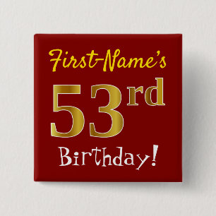 Badge Carré 5 Cm Rouge, Faux Gold 53ème Anniversaire, Avec Nom Pers