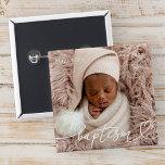Badge Carré 5 Cm Saint Baptême Élégant Moderne Chic Coeur Bébé Phot<br><div class="desc">Ce design simple et moderne est composé de typographie serif et ajouter une photo personnalisée,  ajouter le nom du bébé et le mois et l'année du baptême</div>
