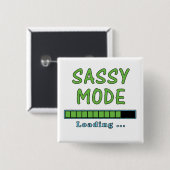 Badge Carré 5 Cm Sassy Mode Loading … (Devant & derrière)