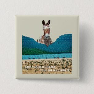Badge Carré 5 Cm Sauvez les chevaux sauvages, sauvez la nature sauv