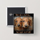 Badge Carré 5 Cm Sauvez une vie adoptent une goupille d'animal (Devant & derrière)