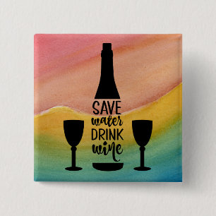 Badge Carré 5 Cm Save Water Drink Wine Black Bottle Two Glasses