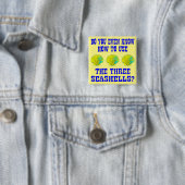 Badge Carré 5 Cm Savez-Vous Même Comment Utiliser Les 3 Coquillages (En situation)