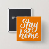 Badge Carré 5 Cm Séjournez À La Maison (Devant & derrière)