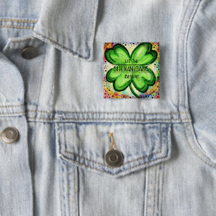 Badge Carré 5 Cm Shamrock Shenanigans
