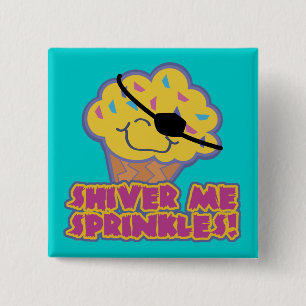 Badge Carré 5 Cm Shiver Me Saupouille Pirate Cupcake