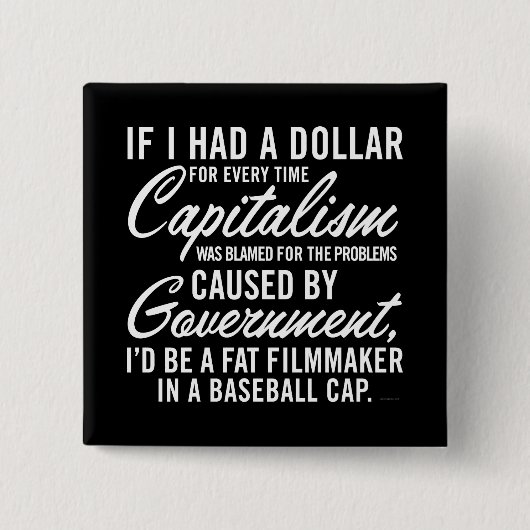 Badge Carré 5 Cm Si j'avais un bouton du dollar (Devant)