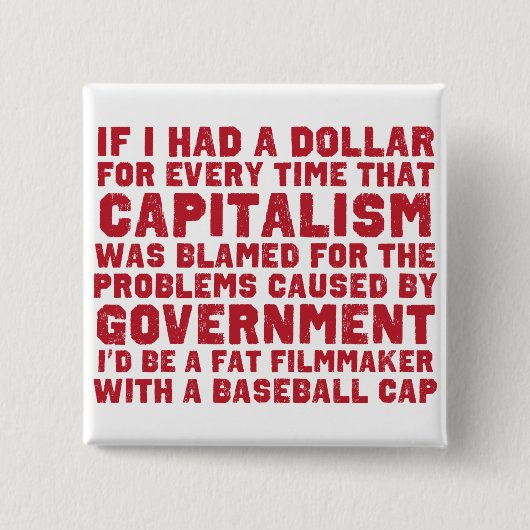 Badge Carré 5 Cm Si j'avais un bouton du dollar (Devant)