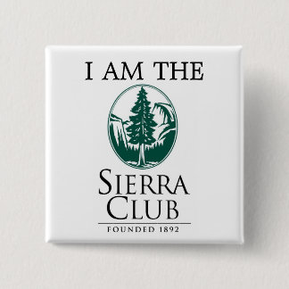 Badge Carré 5 Cm Sierra club, JE SUIS