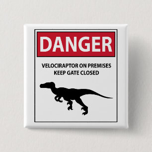 Badge Carré 5 Cm Signal de danger (Raptors)