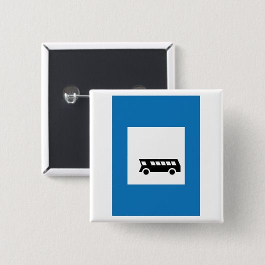 BADGE CARRÉ 5 CM SIGNE D'ARRÊT D'ARRÊT DE TRANSPORT PUBLIC (Devant & derrière)