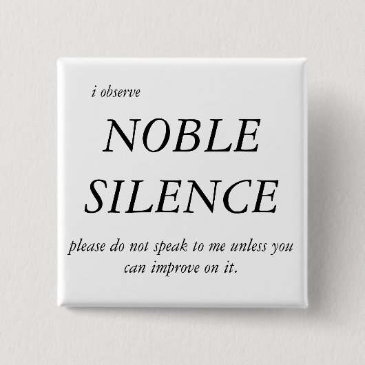 Badge Carré 5 Cm Silence noble (Devant)