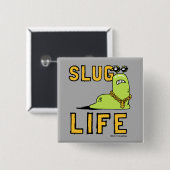 Badge Carré 5 Cm Slug Life (Devant & derrière)