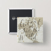 Badge Carré 5 Cm Sortez et voyez le monde citer (Devant & derrière)