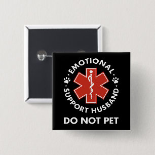 Badge Carré 5 Cm Soutien émotionnel Mari ne pas animal de compagnie