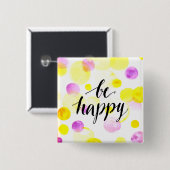 Badge Carré 5 Cm Soyez 2 heureux (Devant & derrière)