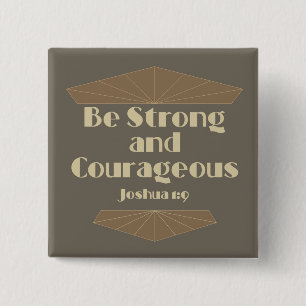 Badge Carré 5 Cm Soyez fort et courageux Joshua 1:9