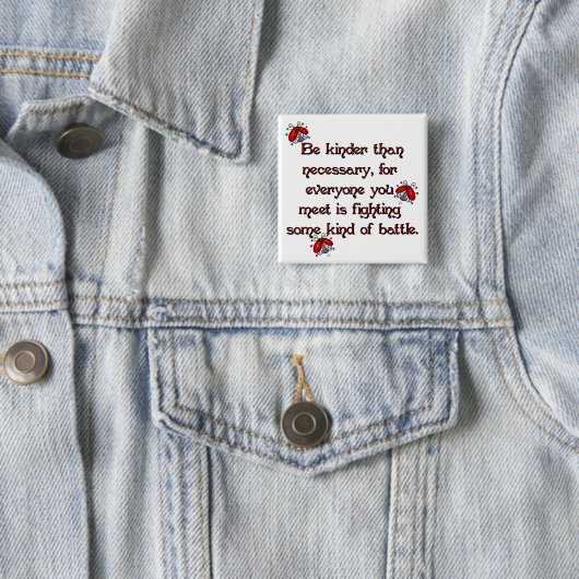 Badge Carré 5 Cm Soyez plus aimable (En situation)
