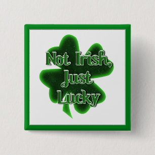 Badge Carré 5 Cm St. Patrick's Day - Pas Irlandais, juste vilain