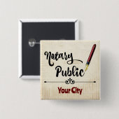 Badge Carré 5 Cm Stylo d'encre Notaire Public Bourgogne Ville Custo (Devant & derrière)