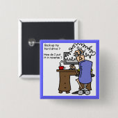 Badge Carré 5 Cm Support d'unité de disque dur humoristique (Devant & derrière)
