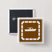 Badge Carré 5 Cm Symbole de la zone de lancement de bateau (Devant & derrière)