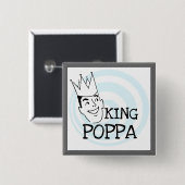 Badge Carré 5 Cm T-shirts et cadeaux King Poppa (Devant & derrière)