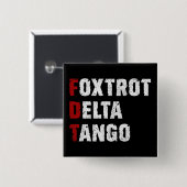 Badge Carré 5 Cm Tango Delta du Foxtrot (Devant & derrière)