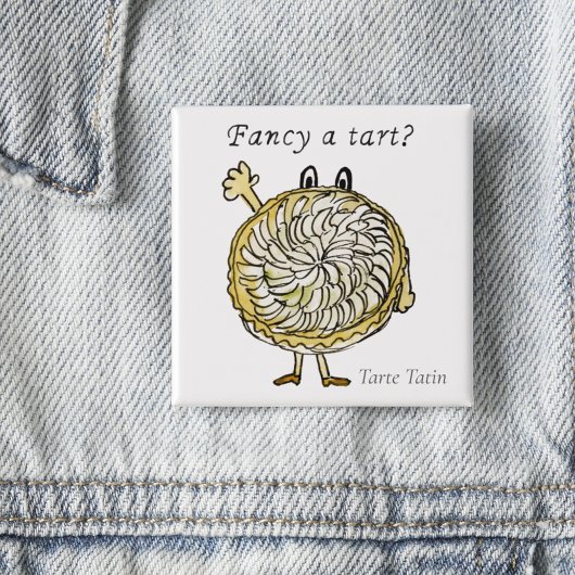 Badge Carré 5 Cm Tarte Tatin Amusant Fancy a Tarte Apple Pie Art Ci