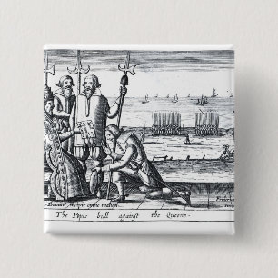 Badge Carré 5 Cm Taureau du pape contre la reine en 1570