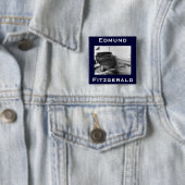 Badge Carré 5 Cm The Edmund Fitzgerald (En situation)