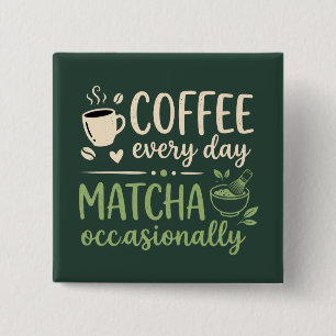 Badge Carré 5 Cm Thé matcha tous les jours Rétro occasionnel