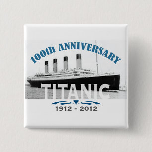 Badge Carré 5 Cm Titanic descendant l'anniversaire de 100 ans
