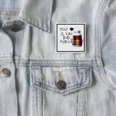 Badge Carré 5 Cm Ton Amour est comme.... (En situation)